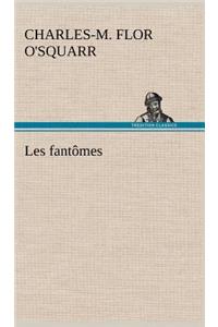 Les fantômes
