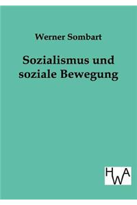 Sozialismus Und Soziale Bewegung