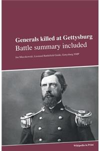 Generals killed at Gettysburg: Battle summary included