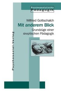 Mit anderem Blick