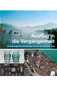 Ausflug in Die Vergangenheit