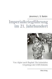 Imperialkriegführung im 21. Jahrhundert