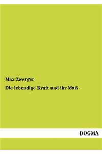 Lebendige Kraft Und Ihr Mass