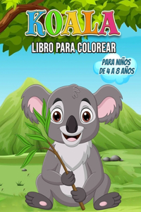 Koala Libro para Colorear para Niños de 4 a 8 Años