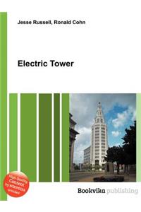 Electric Tower
