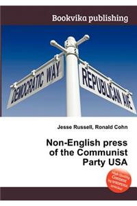 Non-English Press of the Communist Party USA