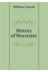 History of Worcester