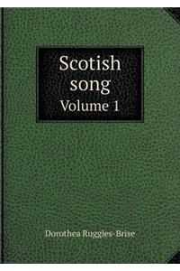 Scotish song Volume 1