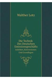 Die Technik Des Deutschen Emissionsgeschäfts Anleihen, Konversionen Und Grundlagen