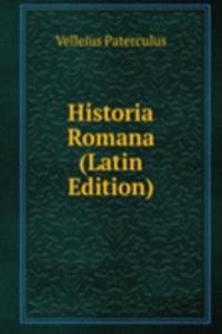 Historia Romana (Latin Edition)