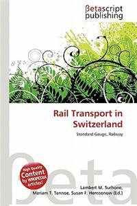 Rail Transport in Switzerland
