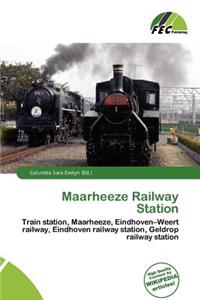 Maarheeze Railway Station