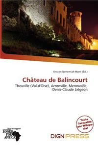 Ch Teau de Balincourt