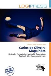 Carlos de Oliveira Magalh Es