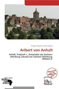 Aribert Von Anhalt