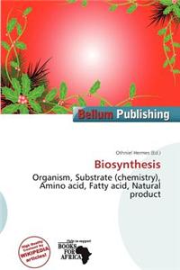 Biosynthesis