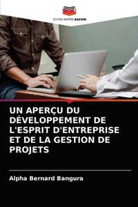 Aperçu Du Développement de l'Esprit d'Entreprise Et de la Gestion de Projets