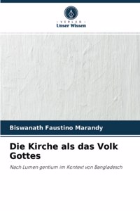 Die Kirche als das Volk Gottes