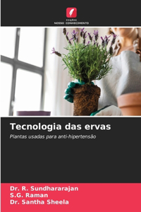 Tecnologia das ervas