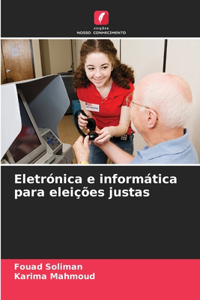 Eletrónica e informática para eleições justas