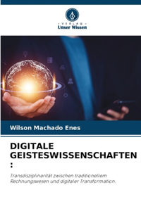 Digitale Geisteswissenschaften