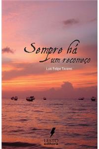 Sempre há um recomeço
