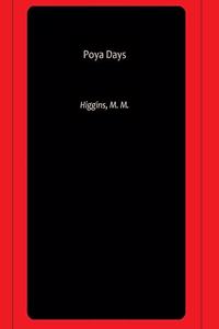 Poya Days