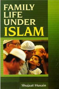 Family Life Under Islam