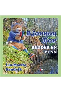 Bjornen Tor redder en venn
