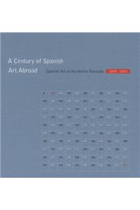 Century of Spanish Art Abroad
