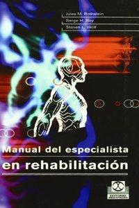Manual del Especialista en Rehabilitacion