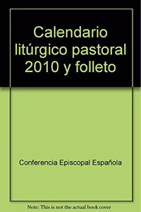 CALENDARIO LITURGICO-PASTORAL 2009-2010