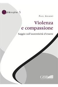Violenza E Compassione