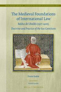 Medieval Foundations of International Law