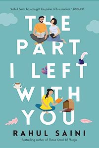 The Part I Left With You (Author Signed Edition)