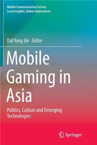 Mobile Gaming in Asia