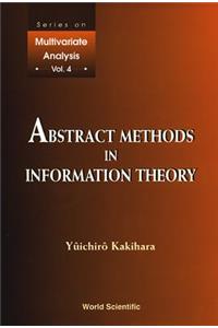 Abstract Methods in Information Theory