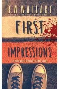 First Impressions