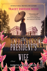 President's Wife