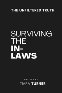 Surviving The In-Laws