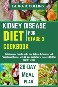 Kidney Disease Diet Cookbook for Stage 3