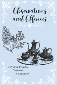 Observations and Offences
