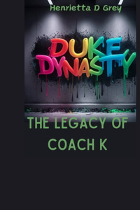 Duke Dynasty