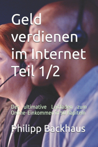 Geld verdienen im Internet Teil 1/2