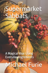 Supermarket Sabbats