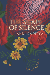 Shape of Silence