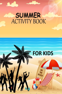 Summer Activity Book For Kids