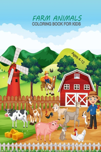 Farm Animals coloring book For Kids Ages 4-12