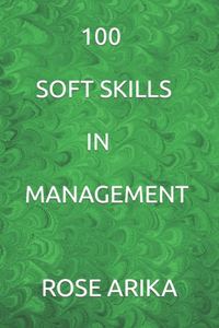 100 Soft Skills in Management