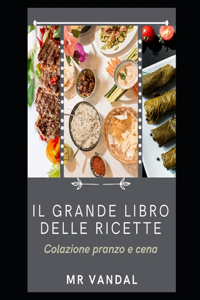 Grande Libro Delle Ricette